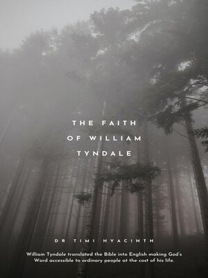 cover image of The Faith of William Tyndale